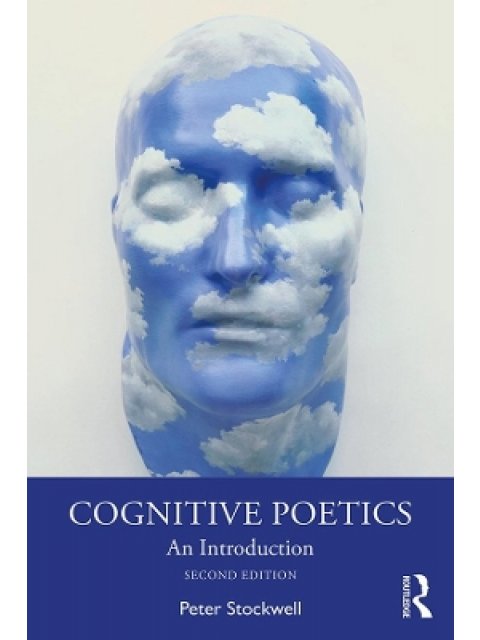Cognitive Poetics : An Introduction