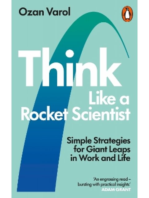 THINK LIKE A ROCKET SCIENTIST PB