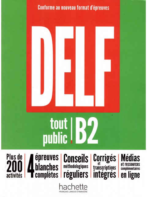DELF TOUT PUBLIC B2 NOUVEAU FORMAT