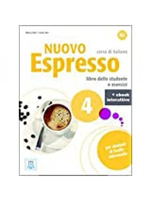 NUOVO ESPRESSO 4 B2 STUDENTE ED ESERCIZI (+MP3 ONLINE)