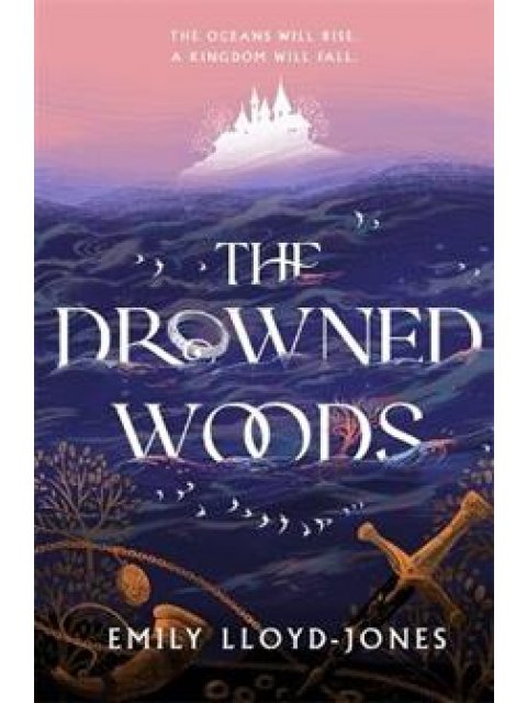 THE DROWNED WOODS