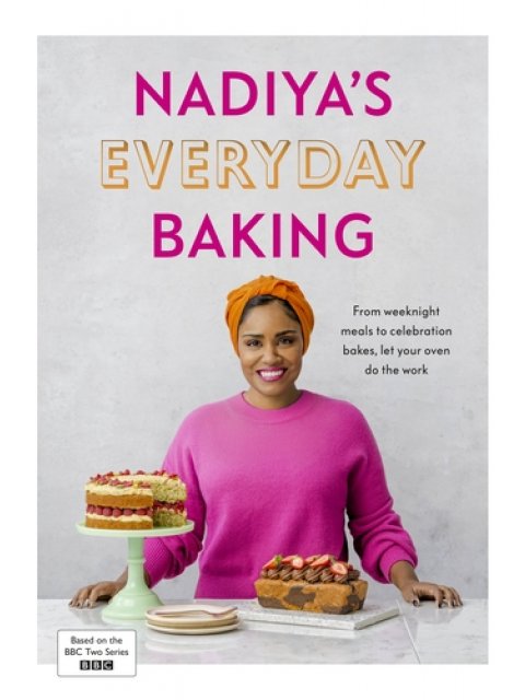 NADIYA'S EVERYDAY BAKING HC