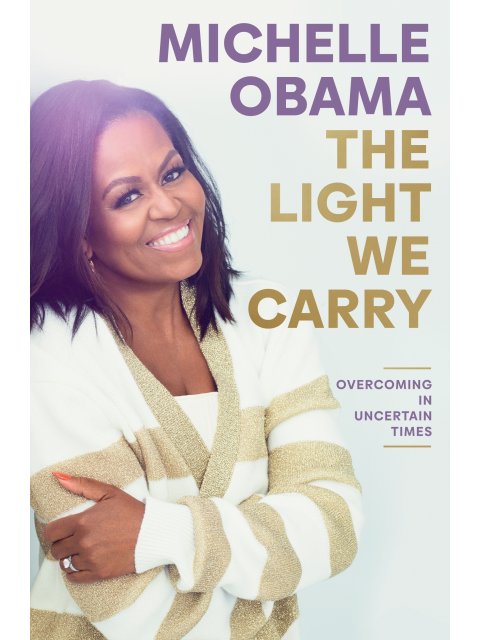 THE LIGHT WE CARRY HC