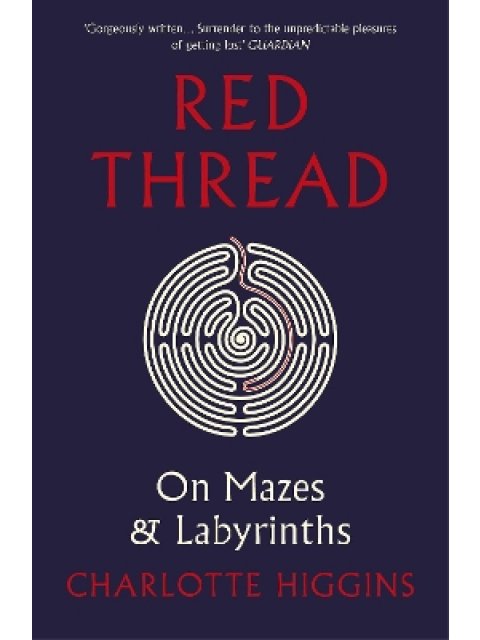RED THREAD: ON MAZES & LABYRINTHS