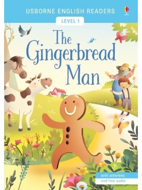 USBORNE ENGLISH READERS 1: THE GINGERBREAD MAN