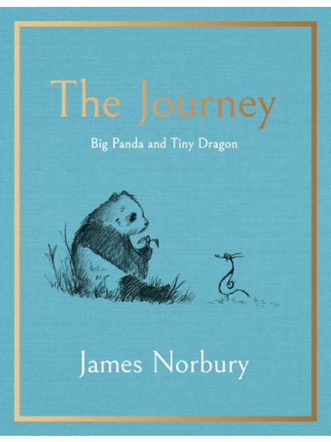 THE JOURNEY : A BIG PANDA AND TINY DRAGON ADVENTURE HC