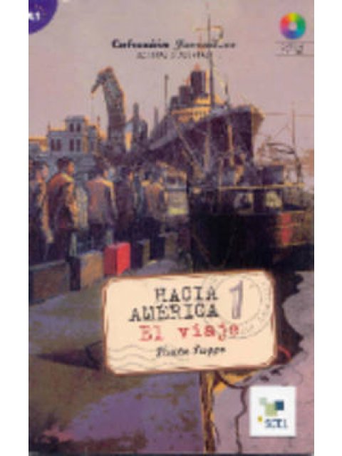 HACIA AMERICA 1 (EL VIAJE) + CD
