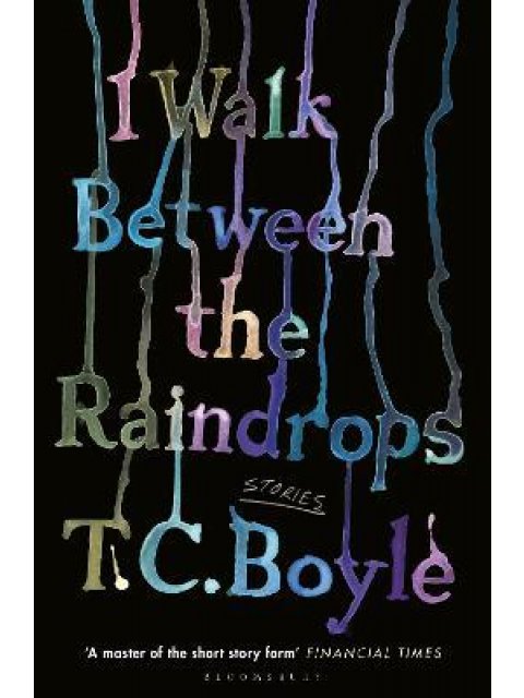I WALK BETWEEN THE RAINDROPS PB