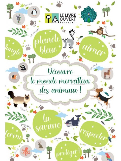 DECOUVRE LE MONDE MERVEILLEUX DES ANIMAUX