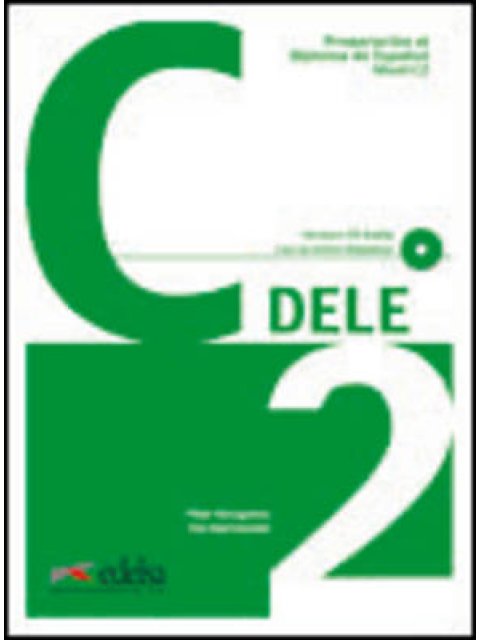 DELE C2 PREPARACION AL DIPLOMA DE ESPANOL (+ AUDIO CD (2)) 2012