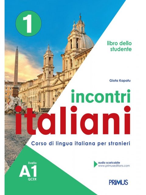 INCONTRI ITALIANI 1 A1 STUDENTE