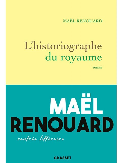 L'HISTORIOGRAPHE DU ROYAUME - ROMAN