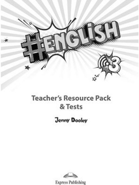 # ENGLISH 3 TCHR'S RESOURCE PACK & TESTS