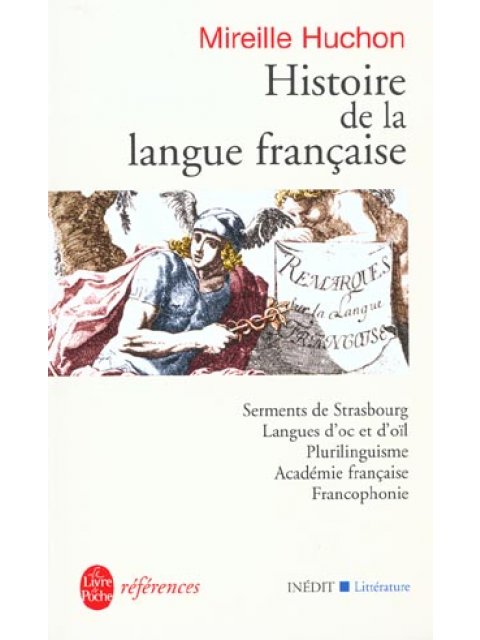 HISTOIRE DE LA LANGUE FRANCAISE: INEDIT