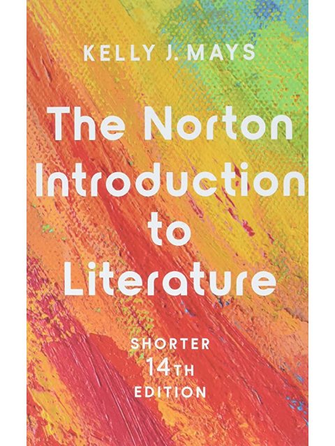 The Norton Introduction to Literature - with Ebook, InQuizitive, Workshops, MLA Booklet, & Videos