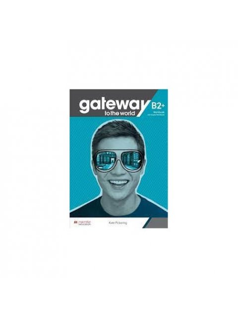 GATEWAY TO THE WORLD B2+ WB (+ DIGITAL WB)