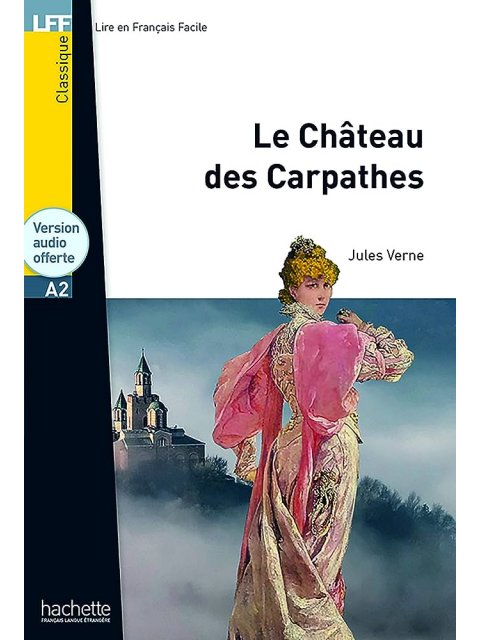 LFF : LE CHATEAU DES CARPATHES A2 (+ AUDIO CD)