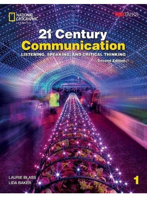 21ST CENTURY COMMUNICATION 1 SB ( + SPARK) : LISTENING, SPEAKING AND CRITICAL THINKING 2ND ED