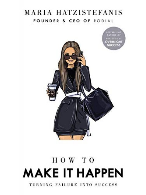 HOW TO MAKE IT HAPPEN HC