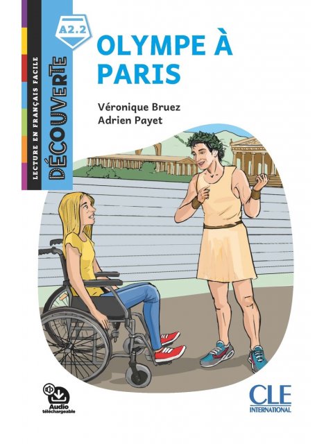 Collection Decouv. : OLYMPE A PARIS NIVEAU A2.2