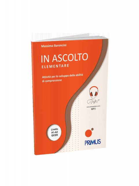IN ASCOLTO ELEMENTARE A1-A2 STUDENTE