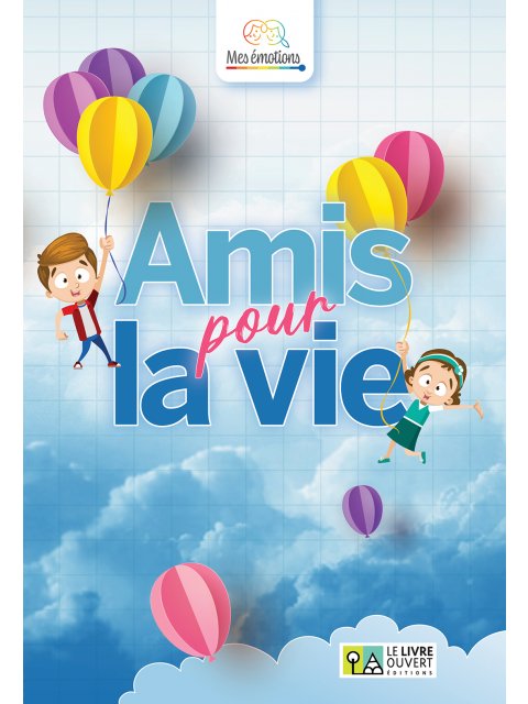 AMIS POUR LA VIE