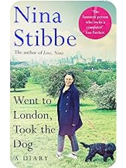 WENT TO LONDON, TOOK THE DOG HC