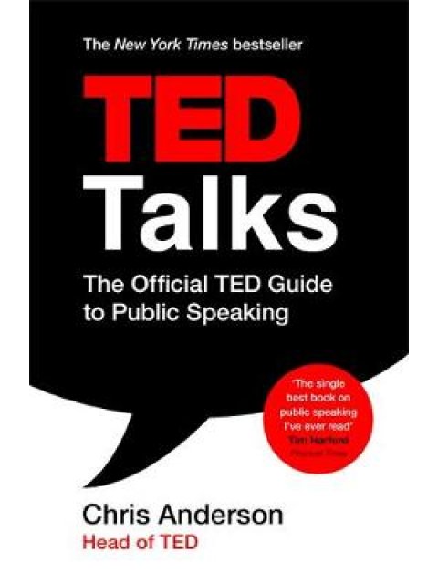 TED TALKS: THE OFFICIAL TED GUIDE TO PUBLIC SPEAKING PB