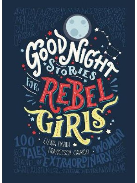 GOOD NIGHT STORIES FOR REBEL GIRLS PB