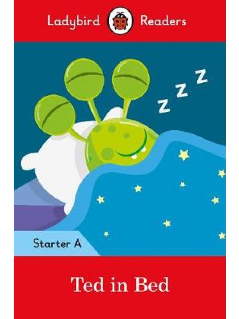 LADYBIRD TALES : TED IN BED PB