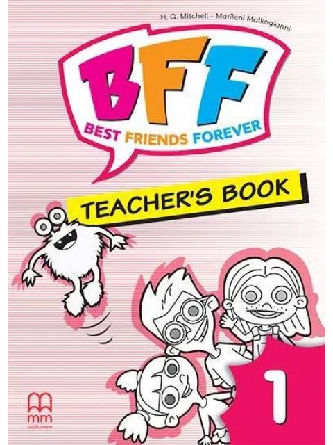 BFF - BEST FRIENDS FOREVER 1 TCHR'S