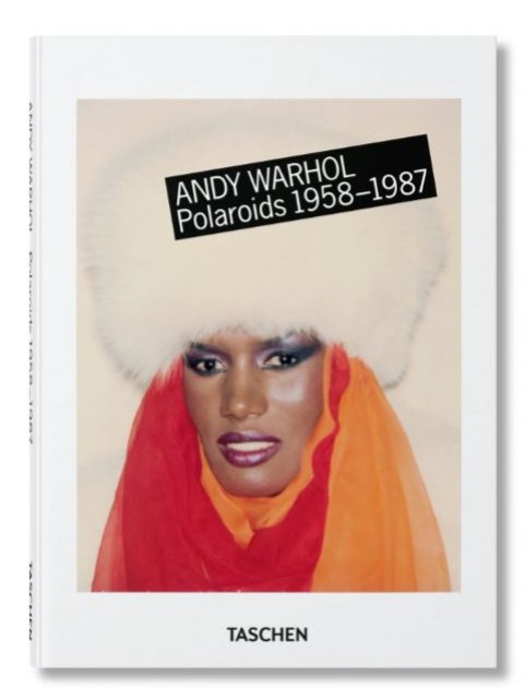 Andy Warhol. Polaroids 1958–1987 HC