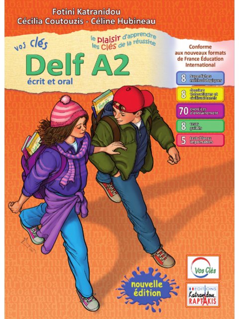 VOS CLES DELF A2 ECRIT & ORAL PROFESSEUR 2024