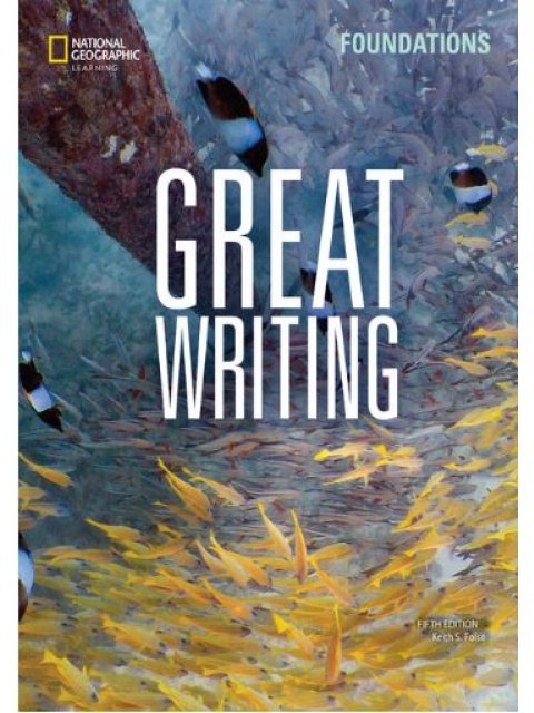 GREAT WRITING FOUNDATIONS SB ( + SPARK) 5TH ED