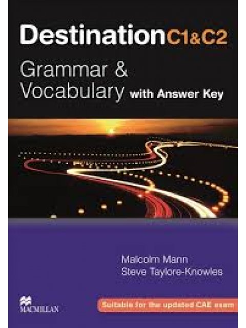DESTINATION GRAMMAR & VOCABULARY C1 + C2 SB (+ KEY) N/E