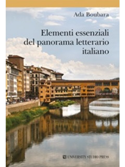 ELEMENTI ESSENZIALI DEL PANORAMA LETTERARIO ITALIANO
