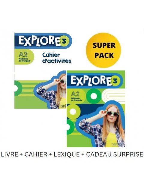 EXPLORE 3 SUPER PACK (LIVRE + CAHIER + LEXIQUE + CADEAU SURPRISE)