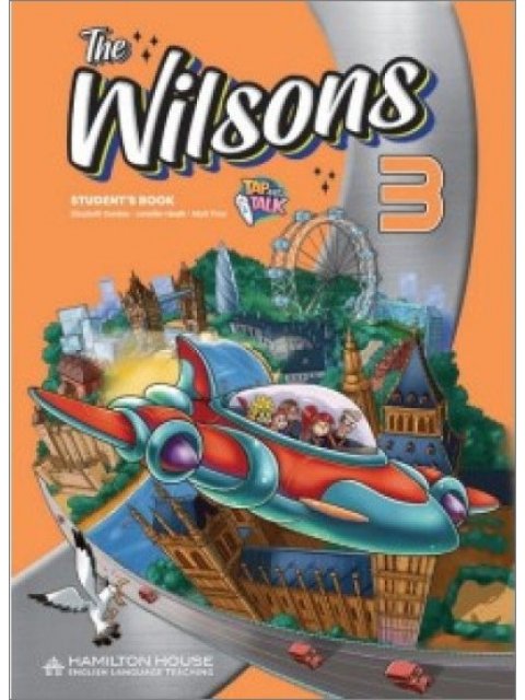 The Wilsons 3 Student's Book And Hybrid Workbook Pack