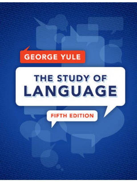 THE STUDY OF LANGUAGE SB 5TH ED