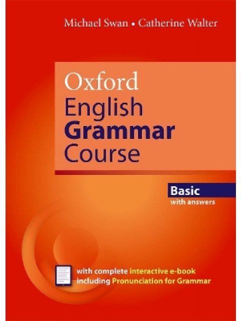OXFORD ENGLISH GRAMMAR COURSE BASIC WITH KEY SB (+ E-BOOK)