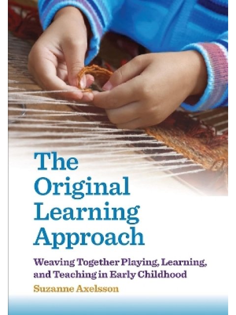 THE ORIGINAL LEARNING APPROACH