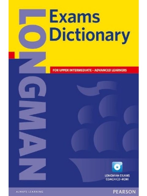 LONGMAN EXAMS DICTIONARY (+ CD-ROM) PB