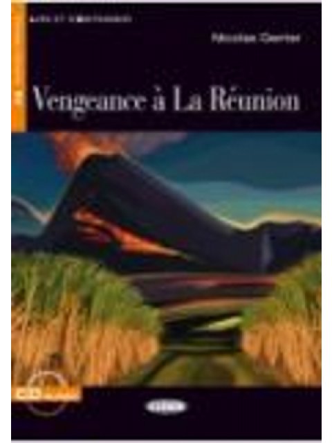 LES 4: Vengeance a La Reunion (+ CD)