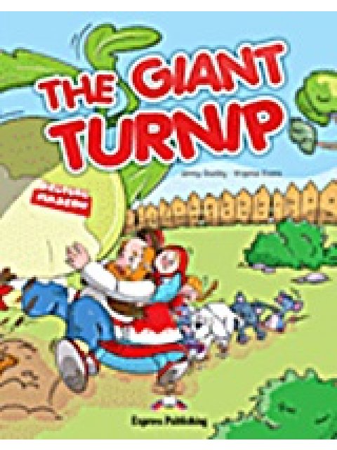 ELT PR PRIMARY LEVEL: THE GIANT TURNIP