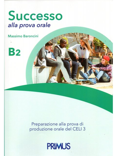 SUCCESSO ALLA PROVA ORALE B2 STUDENTE
