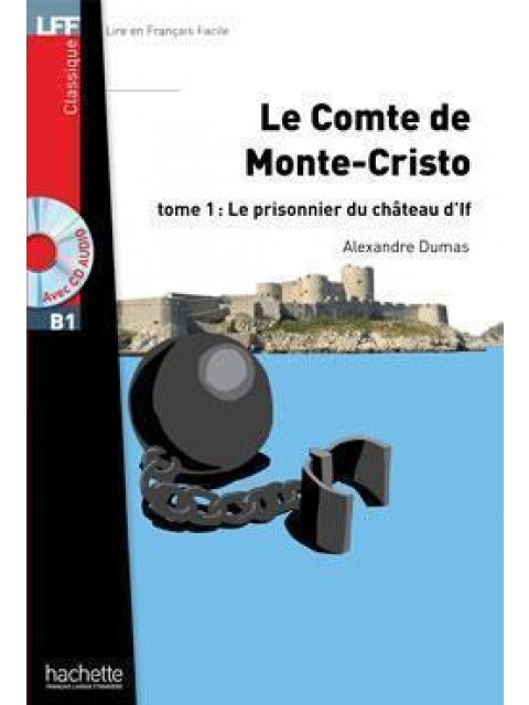 LFF HACHETTE OFFRE 11 B1 (+ CD) (LE COMPTE DE MONTE CRISTO T1 + T2 + SANS FAMILLE)