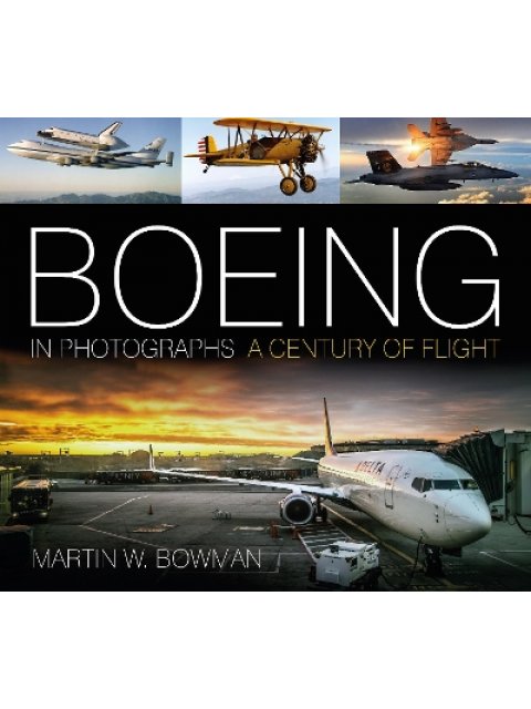 BOEING IN PHOTOGRAPHS HC