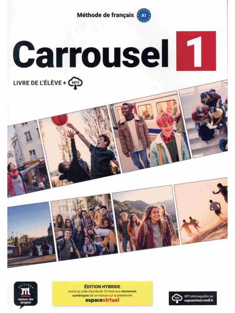 CARROUSEL 1 A1 METHODE EDITION HYBRIDE