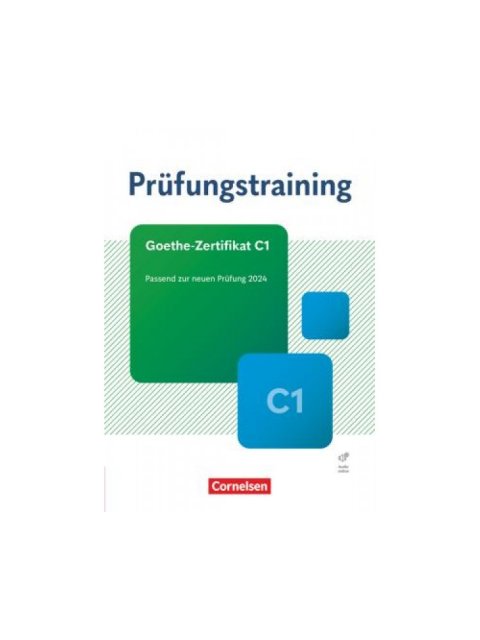 PRUEFUNGSTRAINING GOETHE-ZERTIFIKAT C1 NEU 2024