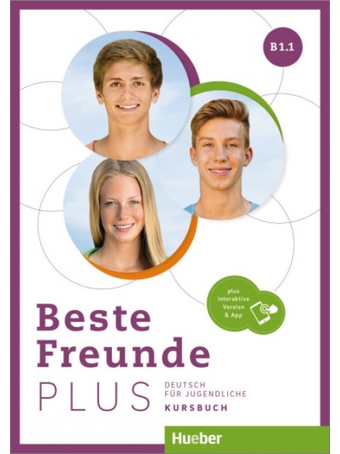 BESTE FREUNDE PLUS B1.1 KURSBUCH